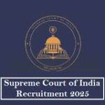Supreme Court Recruitment 2025